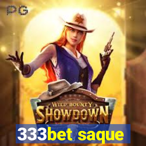 333bet saque